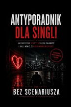 Okładka - Antyporadnik dla singli - Krzysztof Kozyrski