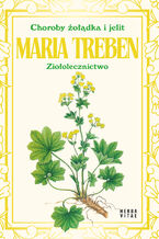Okładka - Choroby żołądka i jelit. Choroby żołądka i jelit - Maria Treben