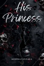 Okładka - His princess - Monika Czugała