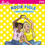 Barbie  Kocie figle i inne opowieści