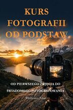 Okładka - Kurs fotografii od podstaw - Włodzimierz Żółtak