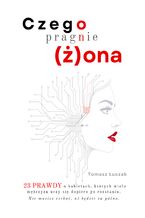 Okładka - Czego pragnie (ż)ona - Tomasz Łuczak