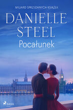 Okładka - Pocałunek - Danielle Steel