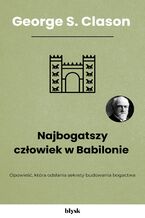 Okładka - Najbogatszy człowiek w Babilonie - George S. Clason