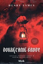 Okładka - Dokręcanie śruby - Henry James