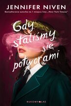 Okładka - Gdy staliśmy się potworami - Niven Niven