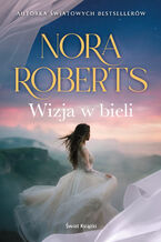 Okładka - Wizja w bieli - Nora Roberts