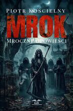 MROK. Mroczne opowieści