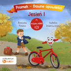 Okładka - Promek — Dawne opowieści. Jesień, część 1 - Roksana Piórko