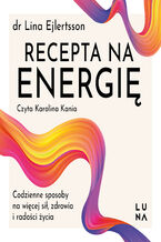 Okładka - Recepta na energię - Lina Ejlertsson