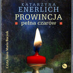 Okładka - Prowincja pełna czarów - Katarzyna Enerlich