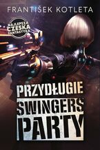 Okładka - Przydługie swingers party - František Kotleta, Leoš Kyša