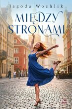 Okładka - Między stronami - Jagoda Wochlik