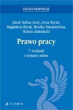 Okładka - Prawo pracy z testami online - Jakub Stelina, Artur Rycak, Madgalena Rycak