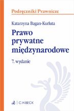 Okładka - Prawo prywatne międzynarodowe - Katarzyna Bagan-Kurluta