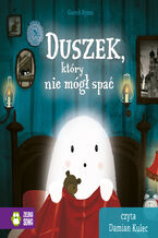 Okładka - Duszek, który... Duszek, który nie mógł spać - Gareth Ryans