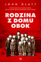 Okładka - Rodzina z domu obok - John Glatt