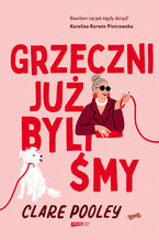 Okładka - Grzeczni już byliśmy - Clare Pooley