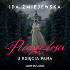 Okładka - U księcia pana. Pieczęć losu - Ida Żmiejewska