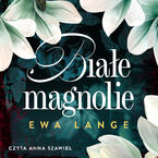 Przeklęte kwiaty (Tom 2). Białe magnolie