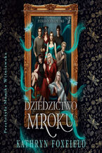 Dziedzictwo mroku