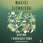 Gustaw i gadająca żaba