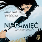 Okładka - Niepamięć - Margareta Wysocka