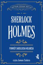 Okładka - Sherlock Holmes. Powrót Sherlocka Holmesa - Arthur Conan Doyle