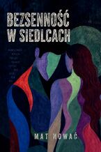 Okładka - Bezsenność w Siedlcach - Mat Nować