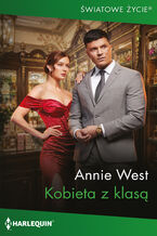 Okładka - Kobieta z klasą - Annie West