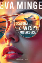 Okładka - Ocalona z wyspy miliardera - Eva Minge