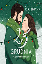 Okładka - 25. grudnia - K.K. Smiths
