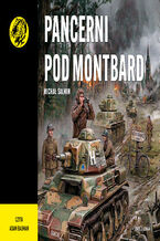 Okładka - Pancerni pod Montbard. nr 131 - Michał Salwin