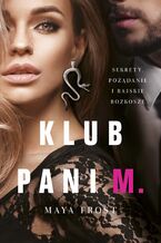 Okładka - Klub pani M - Maya Frost