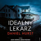 Okładka - Żona lekarza (Tom 5). Idealny lekarz - Daniel Hurst