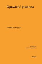 Okładka - Opowieść jesienna - Tommaso Landolfi