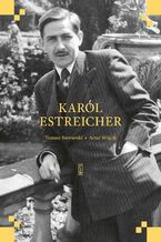 Okładka - Karol Estreicher - Tomasz Siewierski, Artur Wójcik
