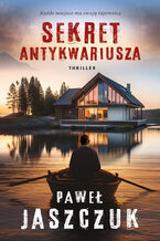 Okładka - Sekret antykwariusza - Paweł Jaszczuk
