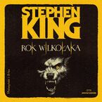 Okładka - Rok wilkołaka - Stephen King