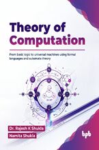 Okładka - Theory of Computation - Dr. Rajesh K Shukla, Namita Shukla