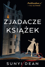Okładka - Zjadacze książek - Sunyi Dean