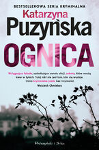 Okładka - Ognica - Katarzyna Puzyńska