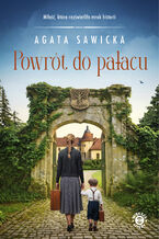 Okładka - Powrót do pałacu - Agata Sawicka