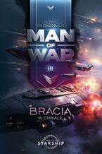 Okładka - Man of War. Tom 3. Bracia w chwale - H. Paul Honsinger