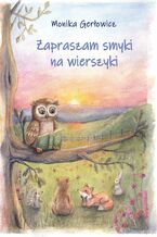 Okładka - Zapraszam smyki na wierszyki - Monika Gerłowicz