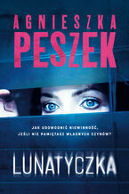 Okładka - Lunatyczka - Agnieszka Peszek