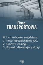 Okładka - Firma transportowa, wydanie styczeń 2014 r - Izabela Kunowska