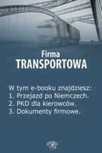 Okładka - Firma transportowa, wydanie kwiecień-maj 2014 r - Izabela Kunowska