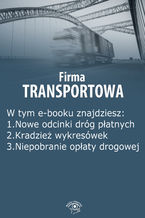 Okładka - Firma transportowa, wydanie sierpień 2014 r - Izabela Kunowska