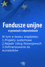 Okładka - Fundusze unijne w pytaniach i odpowiedziach, wydanie grudzień 2014 r - Anna Śmigulska-Wojciechowska